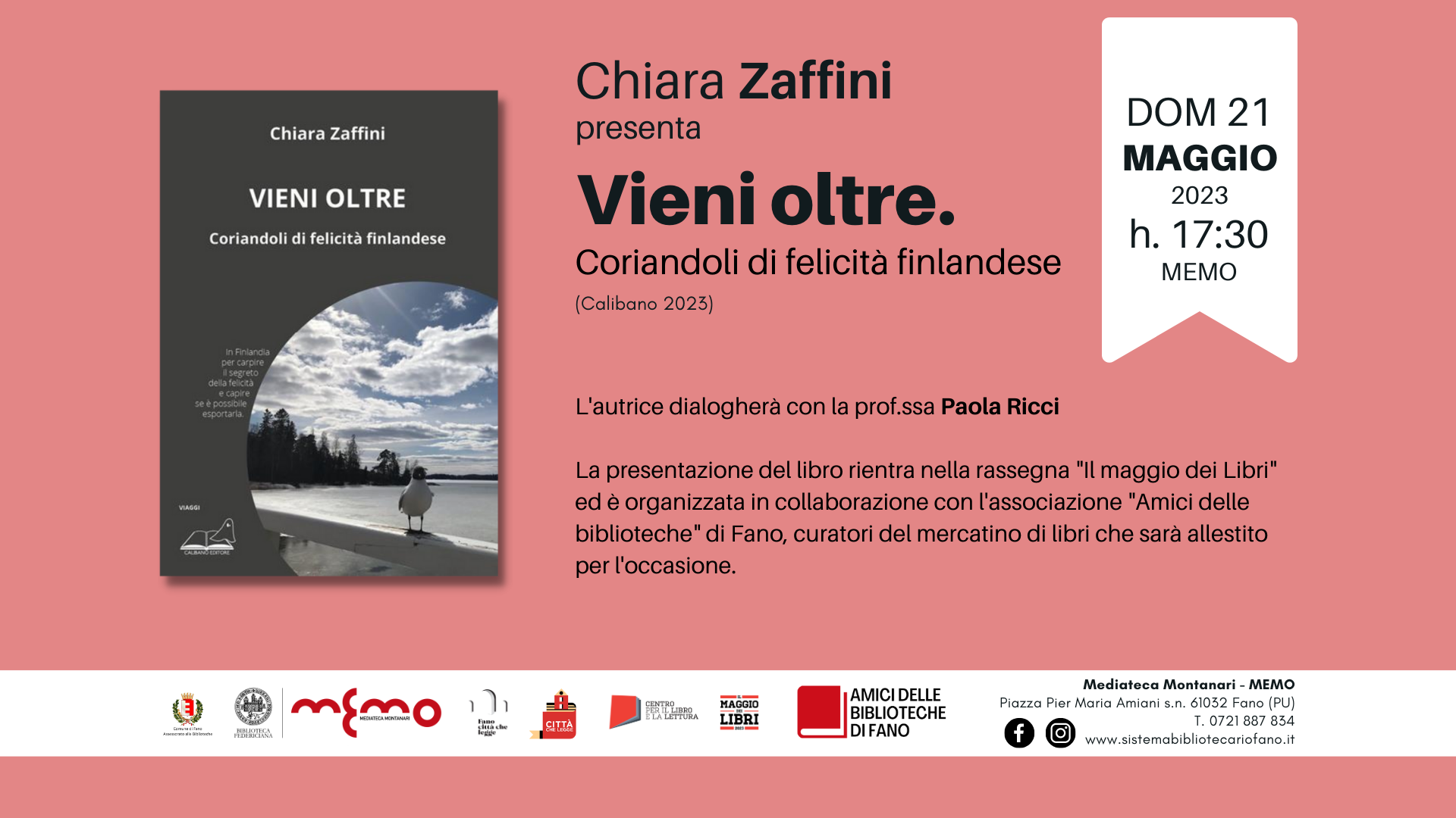 Presentazione del libro VIENI OLTRE. CORIANDOLI DI FELICITÀ FINLANDESE di Chiara Zaffini